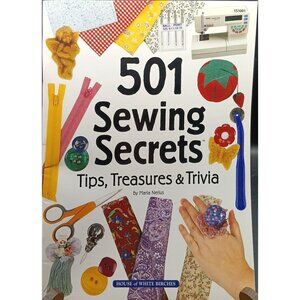 501 Sewing Secrets Tips Treasures & Trivia Book By Maria Nerius Vintage Sewing
